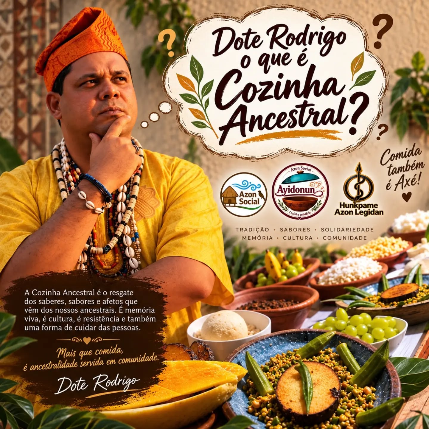 Publicação de Instituto Azon Social: Uma Cozinha Ancestral de matriz africana é muito mais do que um espaço destinado ao prepar
